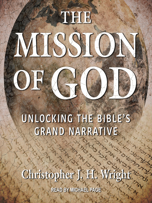 Title details for The Mission of God by Christopher JH Wright - Available